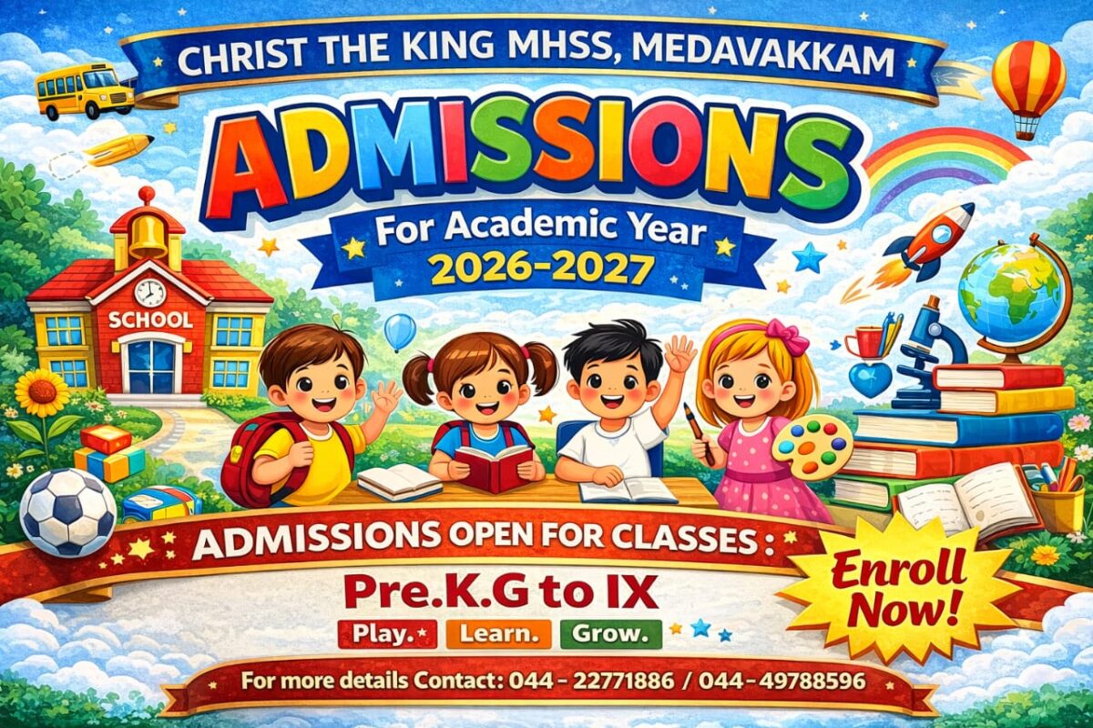 Admissions_for_ 2026_to_2027_Christ_the_king_matric_Higher_secondary_School_medavakkam_chennai